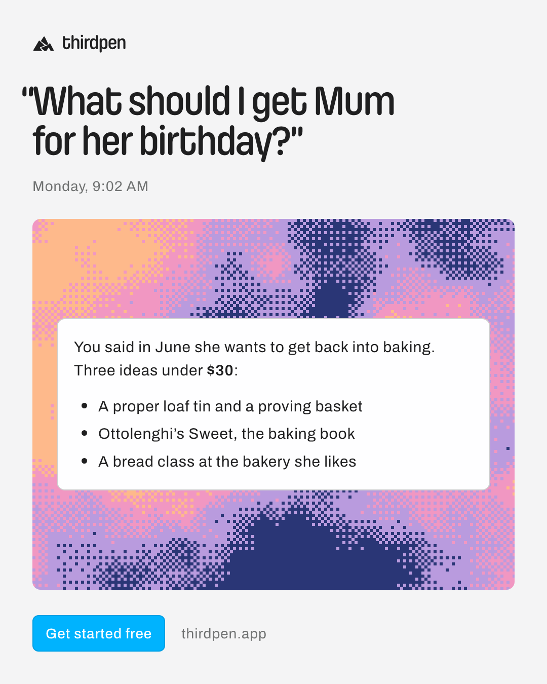 “What should I get Mum for her birthday?”